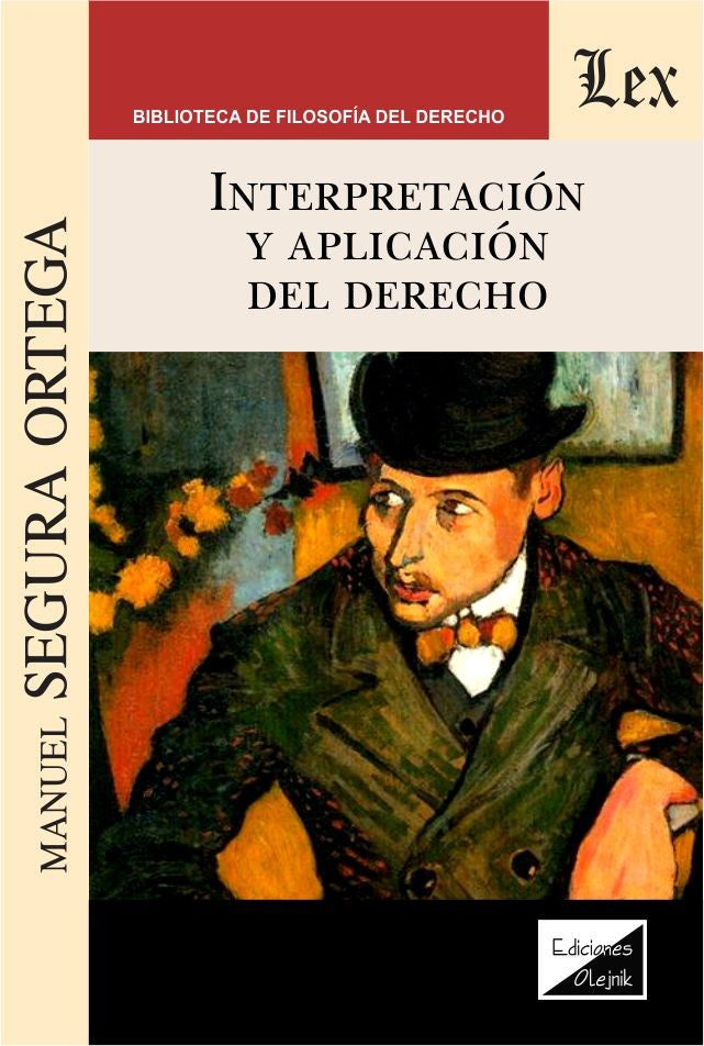 Interpretación y Aplicación del Derecho