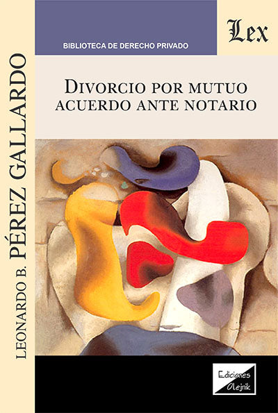 Divorcio Por Mutuo Acuerdo Ante Notario