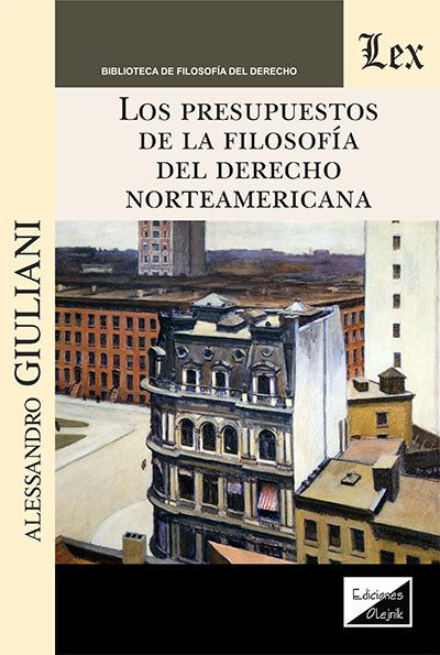 Presupuestos de la Filosofía del Derecho Norteamericana