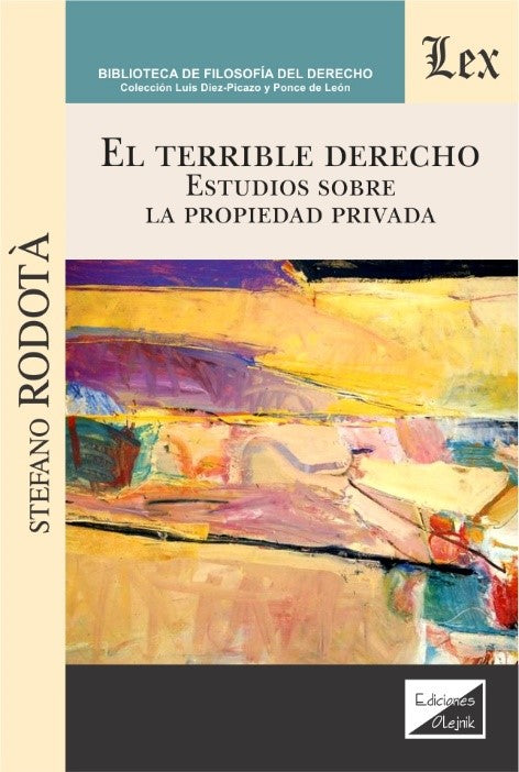 Terrible Derecho. Estudios sobre la Propiedad