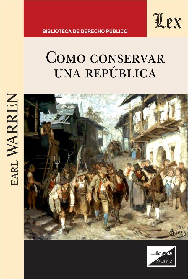 Como Conservar Una República