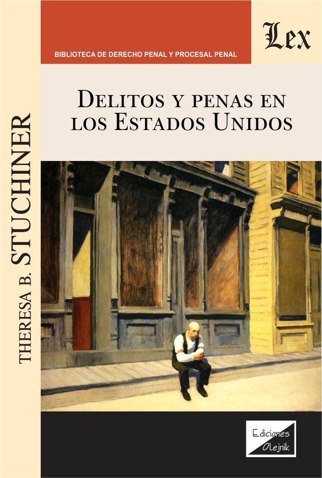 Delitos y Penas en los Estados Unidos