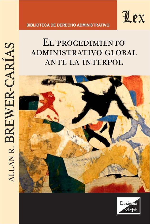 Procedimiento Administrativo Global Ante la Interpol
