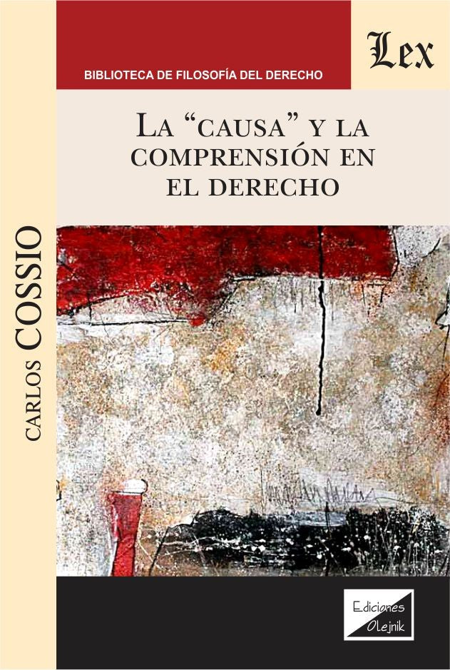 Causa y la Comprensión en El Derecho