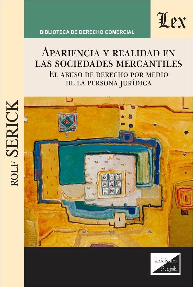 Apariencia y Realidad en Las Sociedades Mercantiles