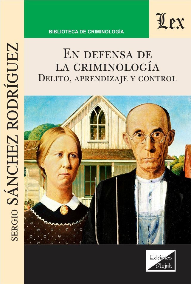 En Defensa de la Criminología