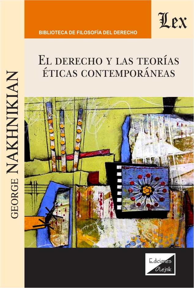 El Derecho y Las Teorías Éticas Contemporáneas