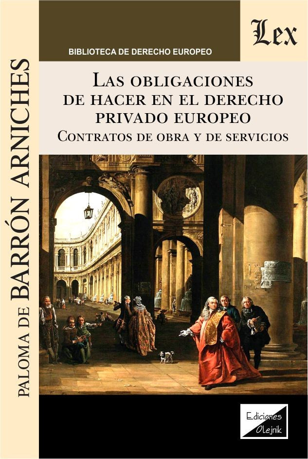 Obligaciones de Hacer en El Derecho Privado Europeo