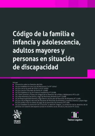 Código de la familia e infancia y adolescencia, adultos mayores y personas en situación de discapacidad