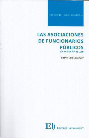 Las asociaciones de funcionarios públicos en la Ley N° 19.296