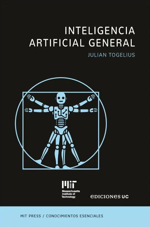 Inteligencia artificial. La serie de conocimientos esenciales de MIT Press