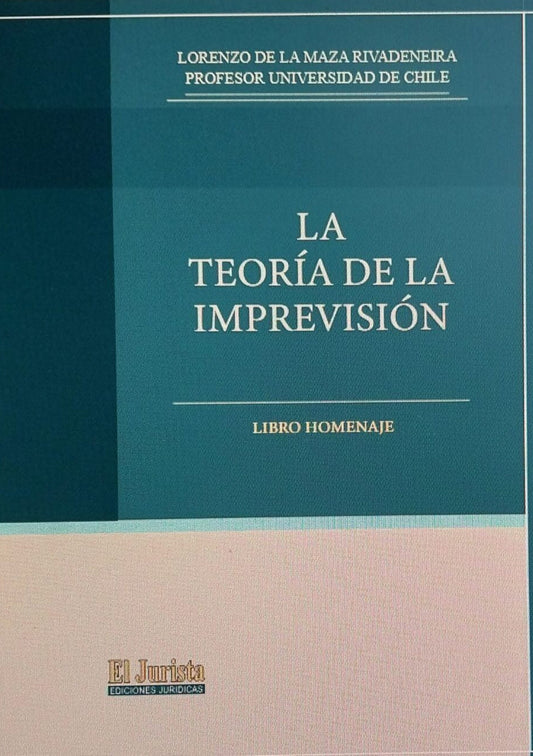 La teoría de la imprevisión