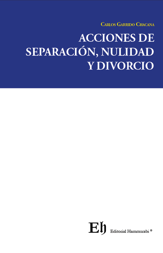 Acciones de separación, nulidad y divorcio