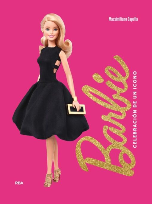 BARBIE. CELEBRACIÓN DE UN ÍCONO