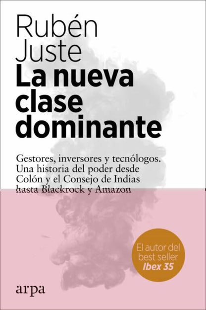 LA NUEVA CLASE DOMINANTE
