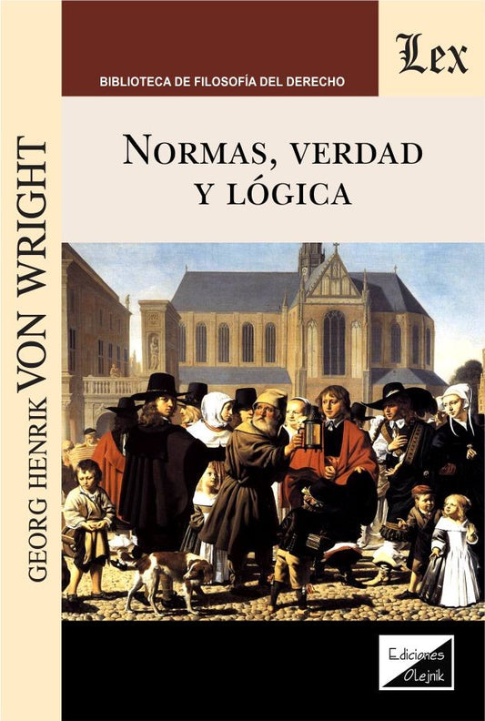 Normas, Verdad y Lógica