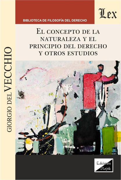 Concepto de la Naturaleza y El Principio del Derecho