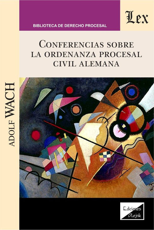 Conferencias sobre la Ordenanza Procesal Civil Alemana