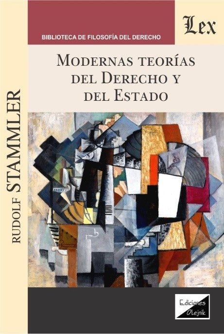 Modernas Teorías del Derecho y del Estado