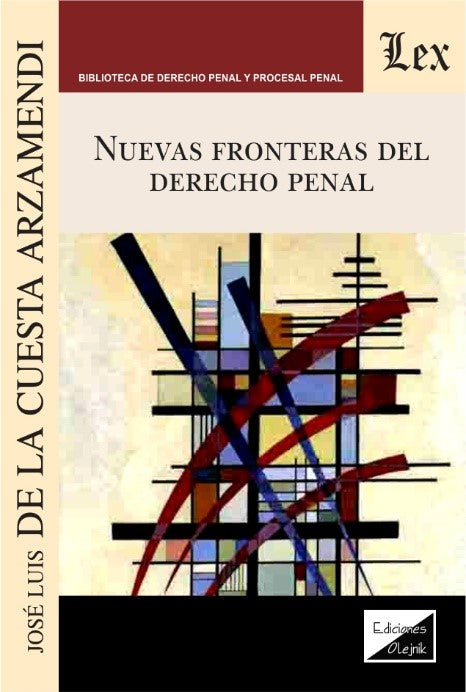 Nuevas Fronteras del Derecho Penal