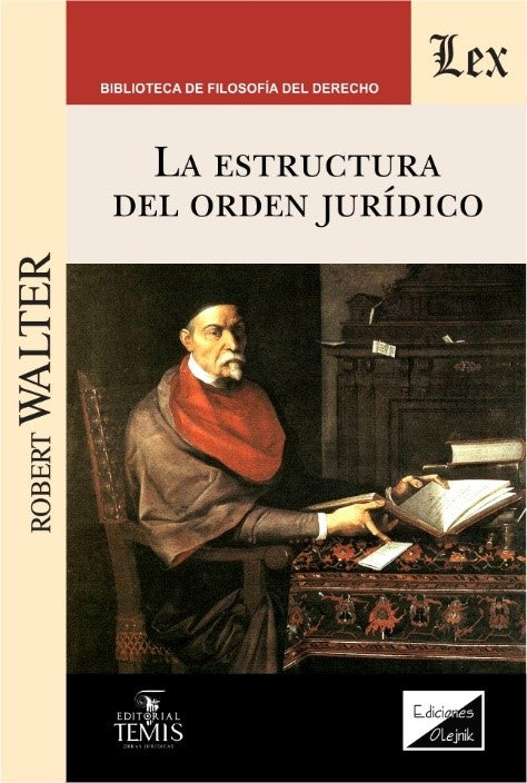 Estructura del Orden Jurídico, La