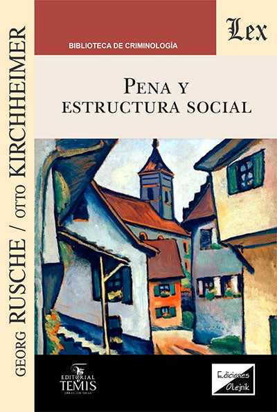 Pena y Estructura Social