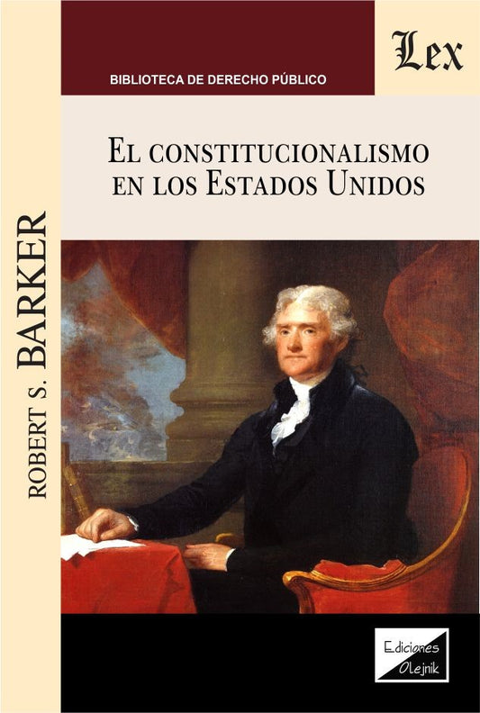 Constitucionalismo en los Estados Unidos