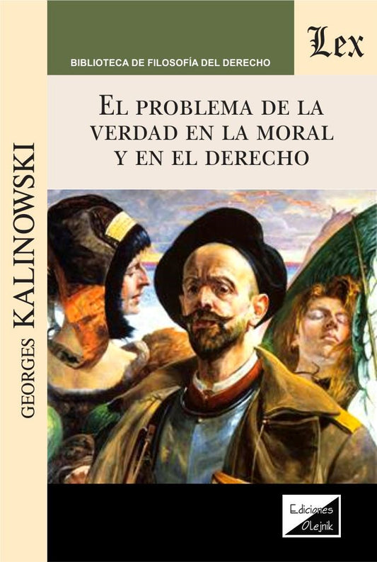 Problema de la Verdad en la Moral y El Derecho