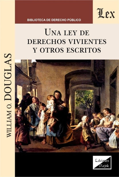 Una Ley de Derechos Vivientes y Otros