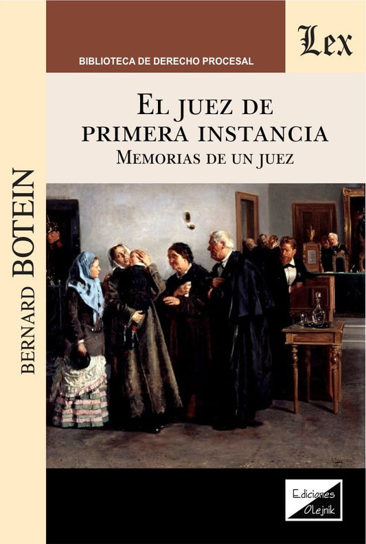 Juez de Primera Instancia. Memorias de Un Juez