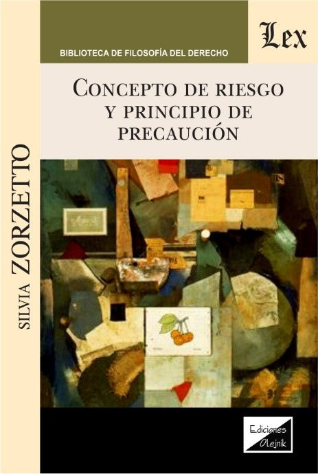 Concepto de Riesgos y Principio de Precaución