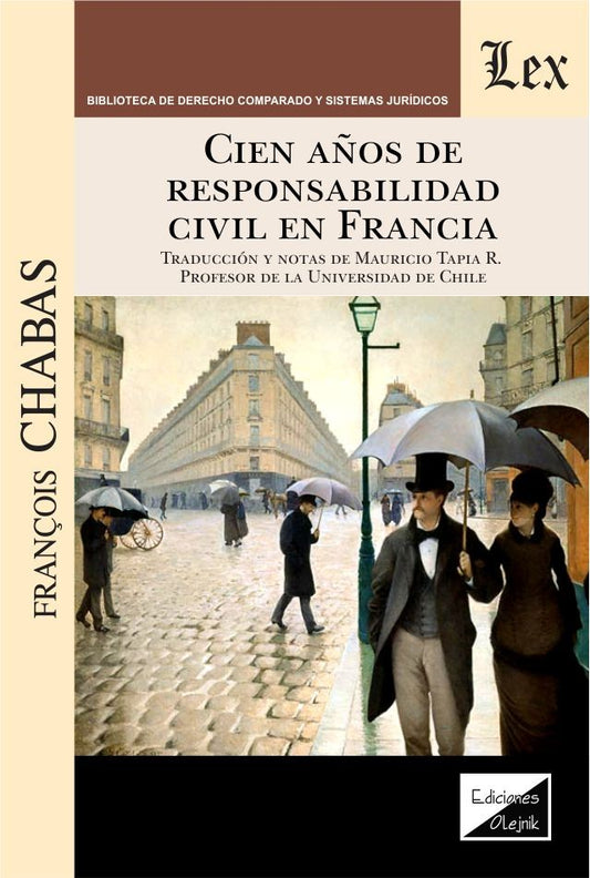 Cien Años de Responsabilidad Civil en Francia