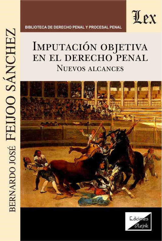 Imputación objetiva en el Derecho penal. Nuevos alcances