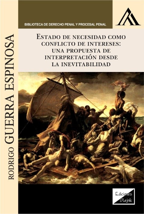 Estado de Necesidad Como Conflicto de Intereses