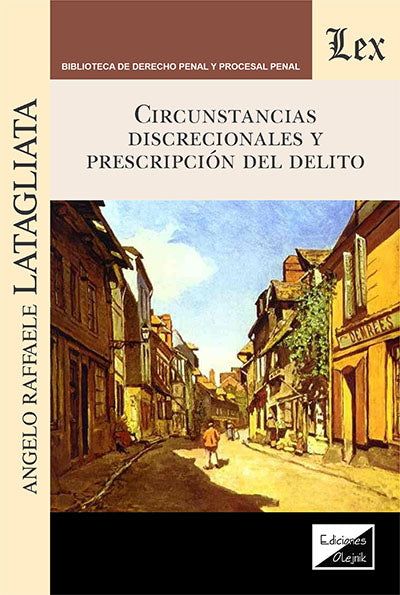 Circunstancias Discrecionales y Prescripción del Delito