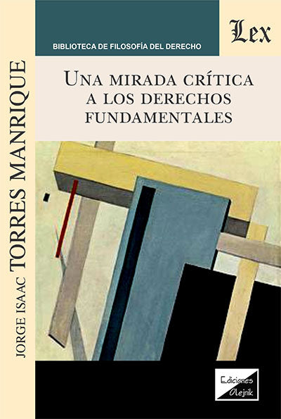 Una Mirada Critica  a los Derechos Fundamentales
