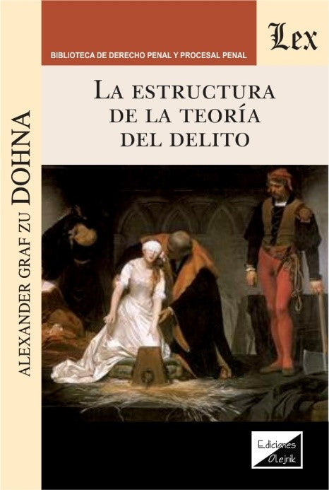 Estructura de la Teoría del Delito