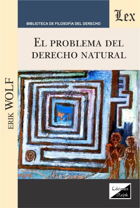 El Problema del Derecho Natural
