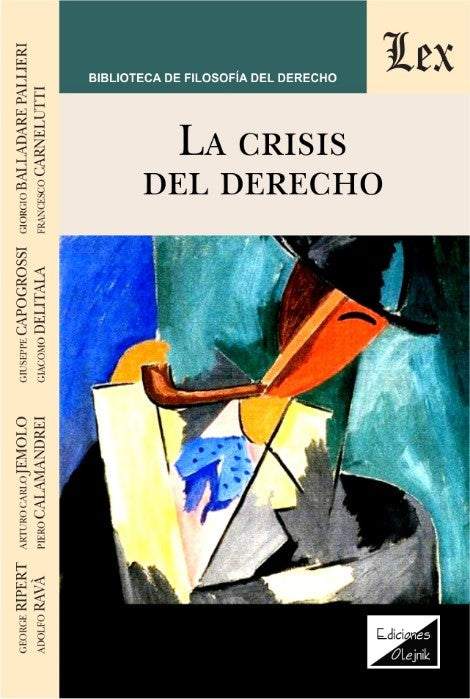 La Crisis del Derecho