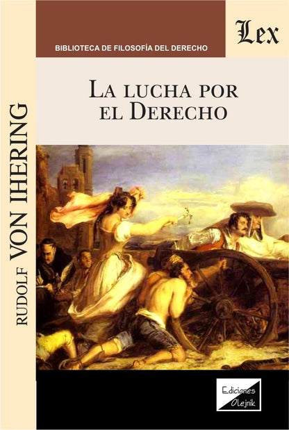 La Lucha Por El Derecho