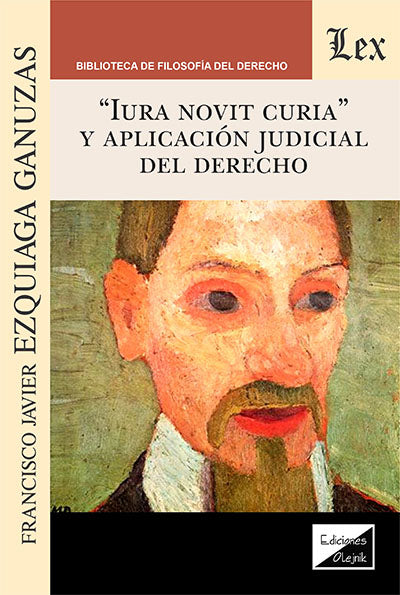 Iura Novit Curia y Aplicación Judicial
