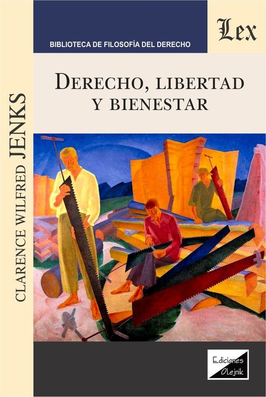 Derecho, Libertad y Bienestar