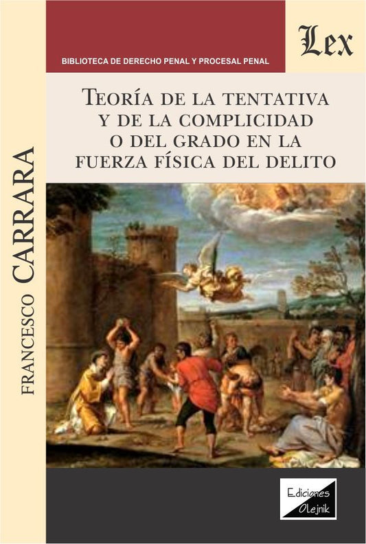 Teoría de la Tentativa y de la Complicidad