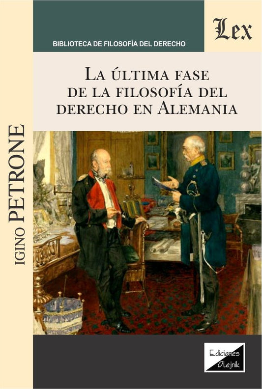 Ultima Fase de la Filosofía del Derecho en Alemania
