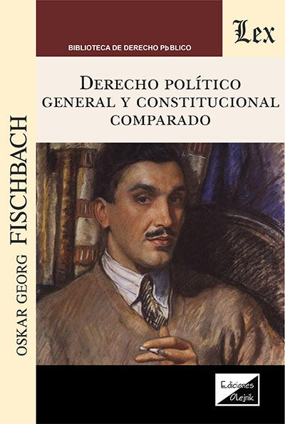 Derecho Político General y Constitucional Comparado