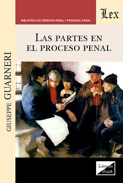 Partes en El Proceso Penal