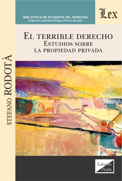Terrible Derecho. Estudios sobre la Propiedad