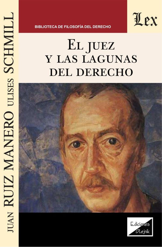 El Juez  y Las Lagunas del Derecho