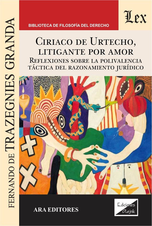 Ciriaco de Urtecho, Litagante Por Amor