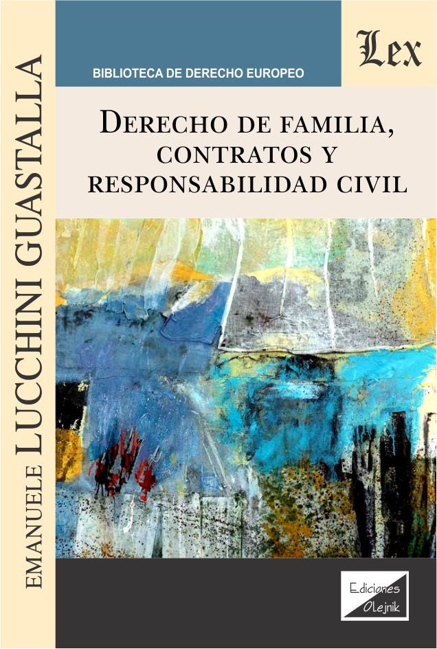 Derecho de Familia, Contratos y Responsabilidad Civil